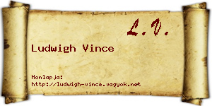 Ludwigh Vince névjegykártya